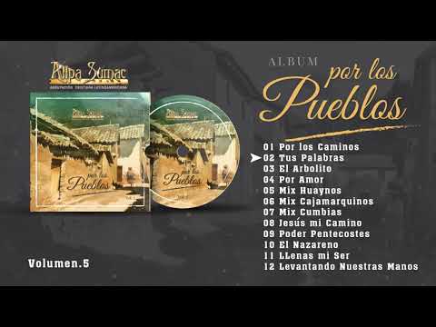 Allpa Sumac Perú - "Por los Pueblos" Volumen 5 Completo / Año 2014