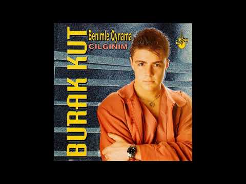 Burak Kut - Heyecanlıyım (1994)