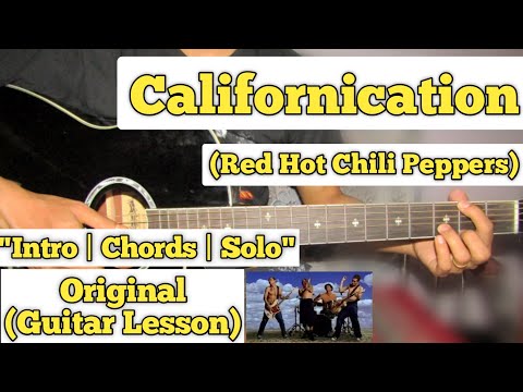 Californication - Red Hot Chili Peppers | Guitar Lesson | Intro | Chords & Solo | (With Tab)