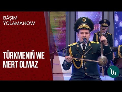 Bashim Yolamanow - Turkmenin, Mert olmaz | 2021