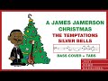 James Jamerson // The Temptations - Silver Bells // BASS COVER + TABS