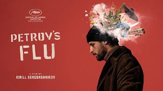 Petrov's Flu - Official US Trailer