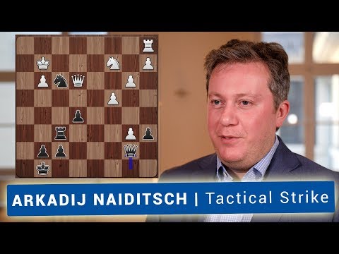 Arkadij Naiditsch | Tactical Blow against Georg Meier | GRENKE Chess Classic 2018