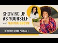 Showing Up As Yourself with Tabitha Brown