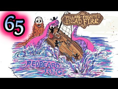 The Gods Interrupt - Pillars of Eternity II - EP 65