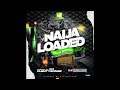DJ PlentySongz - Naijaloaded Latest Street Mixtape