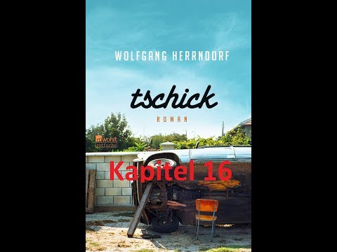 Let's read tschick Kapitel 16