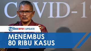 Download lagu Update Virus Corona di Indonesia, Tembus 80.000 Kasus Positif Covid-19, Bertambah 1.522 dalam 24 Jam mp3
