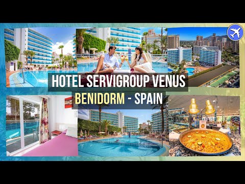 Hotel Servigroup Venus, Benidorm, Spain ⭐⭐⭐