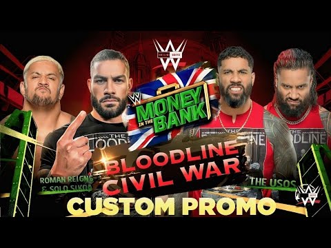 Roman Reigns and Solo Sikoa vs The Usos (Bloodline Civil War) Money in the Bank 2023 Custom Promo