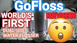 GoFloss WORLD'S FIRST Dual-Use Water Flosser REVIEW (Indiegogo)