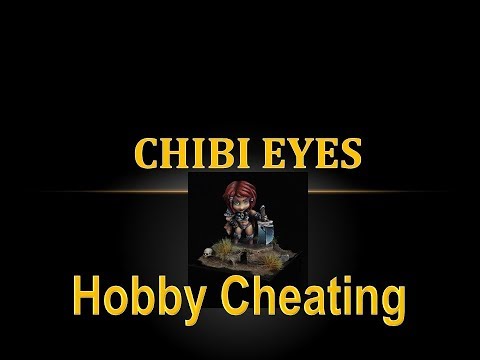 Hobby Cheating 204 - How to Paint Chibi Eyes