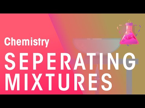 How To Separate Solutions, Mixtures & Emulsions | Chemical Tests | Chemistry | FuseSchool