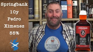 Springbank 10 Sherry Wood Pedro Ximénez Cask Matured Single Malt Scotch Whisky Review by WhiskyJason