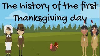 The History of The First Thanksgiving Day