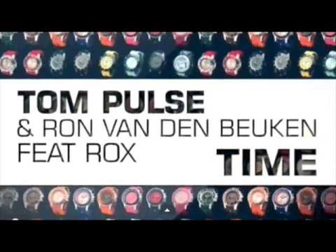 Tom Pulse & Ron van den Beuken ft. Rox - Time(EXTENDED MIX)