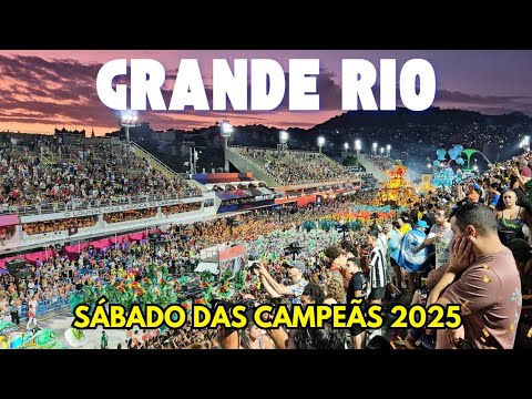 Acadêmicos do GRANDE RIO 2025 - DESFILE das CAMPEÃS - Completo !!!