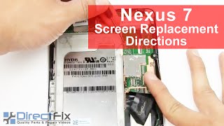 Nexus 7 Screen Replacement Disassembly Directions