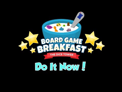 Board Game Breakfast - Do It Now!