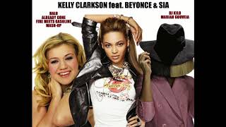 KELLY CLARKSON feat BEYONCE &amp; SIA ALREADY GONE FIRE MEETS HALO