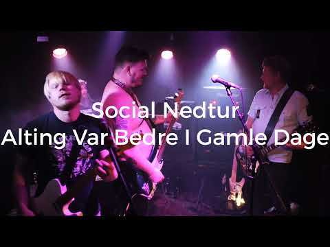 Social Nedtur "Alting Var Bedre I Gamle Dage" fra Underwerket 2019