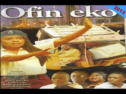Ofin Eko - Nollywood Yoruba Movies