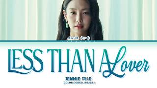 Download lagu JENNIE (제니) 'Less than A Lover' (Color Coded Lyrics) mp3