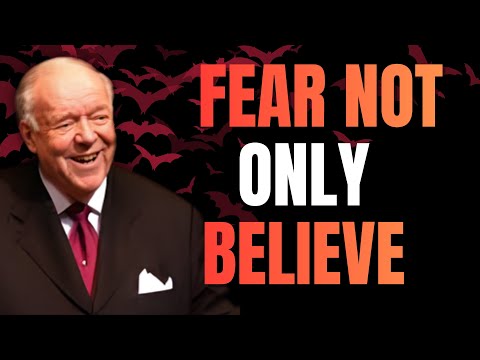FEAR NOT, ONLY BELIEVE | The 3 WORDS Jesus Gave to Shut Down FEAR Forever