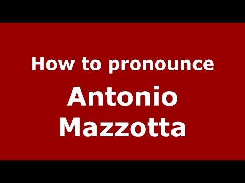 How to pronounce Antonio Mazzotta (Italian/Italy)  - PronounceNames.com