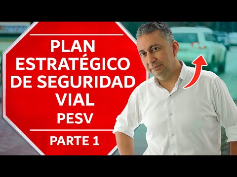 Plan Estratégico de Seguridad Vial (PESV)