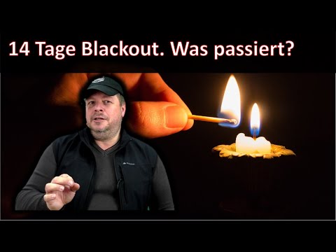 Blackout Stromausfall 14 Tage ohne Strom- was käme da auf uns zu?