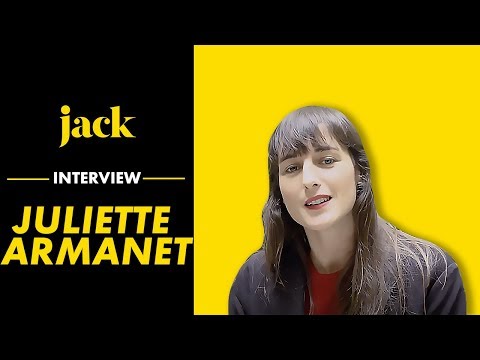 Juliette Armanet : "Ca y est, j'ai franchi la limite" | JACK