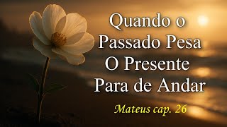 Quando a Culpa Não Te Deixa Recomeçar