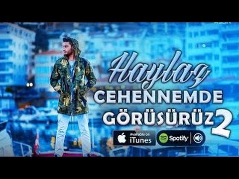 Haylaz Cehennemde Görüşürüz 2 beat YENİ