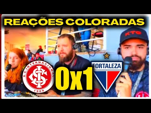REAÇÕES DOS COLORADOS | INTERNACIONAL 0X1 FORTALEZA [ BRASILEIRÃO SÉRIE A 2023]