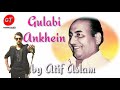 Gulabi Ankhein Bonus Track Atif Aslam