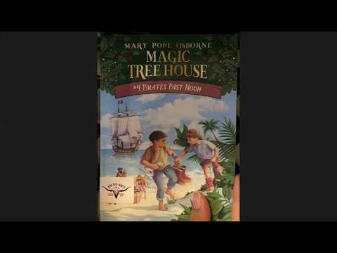 Read Aloud: The Magic Tree House - Pirates Past Noon - Chapter 1