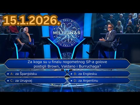 Tko želi biti milijunaš - 15.1.2026.