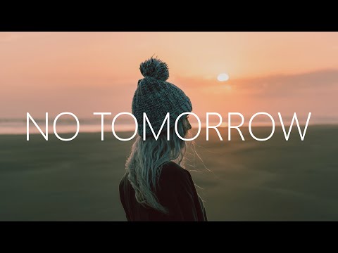 Rasmus Hagen & iamsimon - No Tomorrow (Lyrics)