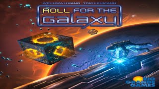 Roll for the Galaxy + Ambition Runthrough