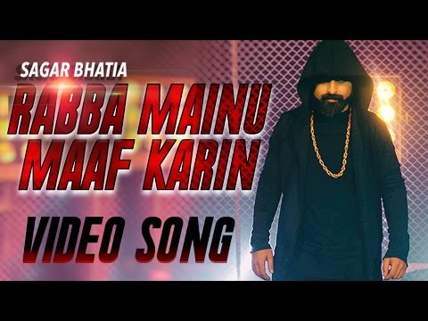 Rabba Mainu Maaf Karin — watch video