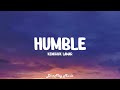 Kendrick Lamar HUMBLE Lyrics