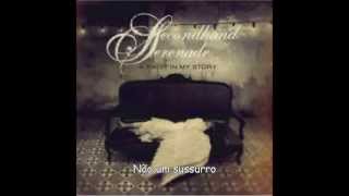Secondhand Serenade - A Twist In My Story (Legendado)