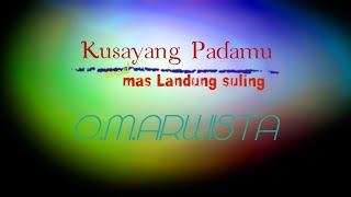 Download lagu ku sayang padamu(cover) vocal: Landung Suling | O.M.ARWISTA mp3 Download lagu ku sayang padamu(cover) vocal: Landung Suling | O.M.ARWISTA mp3