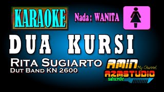 Download lagu DUA KURSI || Rita Sugiarto || KARAOKE mp3