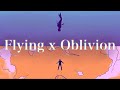 Flying x Oblivion | Mashup feat. Cody Fry & Halfy & Winks