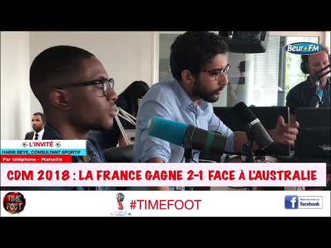 [Time Foot] Analyse du match France / Australie avec Habib Beye