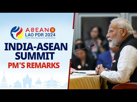 PM Modi's remarks during India-ASEAN Summit