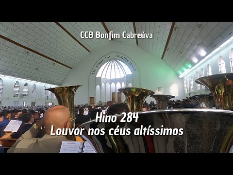 Hino 284 Louvor nos céus altíssimos - CCB Bonfim Cabreúva