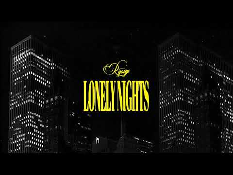 Ryouji - Lonely Nights (Official Lyric Video)